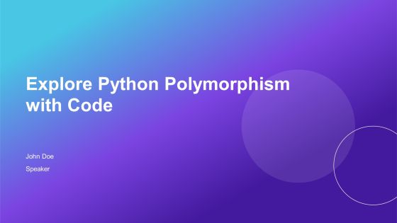 Explore Python Polymorphism With Code PPT Sample AT