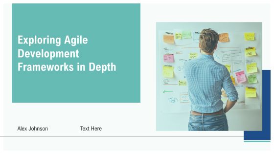 Exploring Agile Development Frameworks In Depth PPT Slides AT