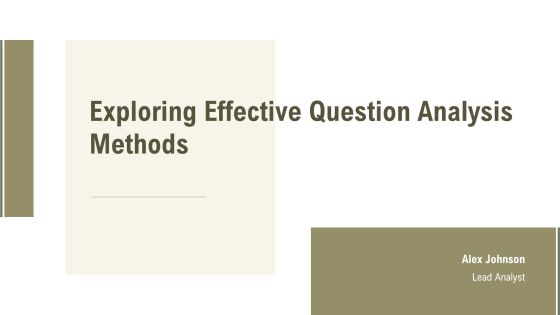 Exploring Effective Question Analysis Methods PPT Demonstration AT