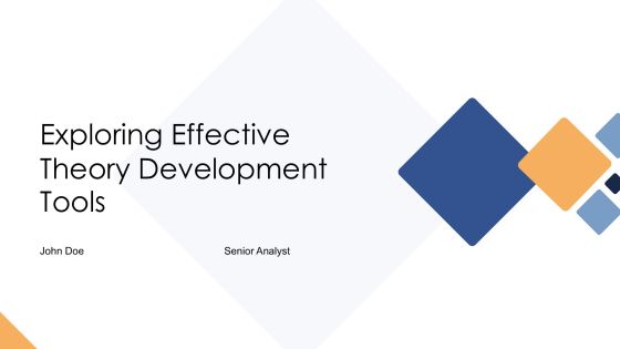 Exploring Effective Theory Development Tools PPT Example AT