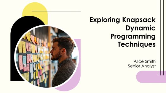 Exploring Knapsack Dynamic Programming Techniques PPT Summary AT