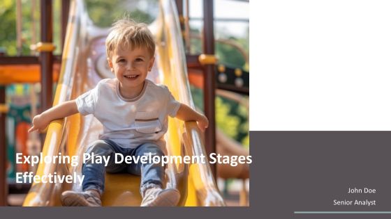 Exploring Play Development Stages Effectively PPT Guidelines AT