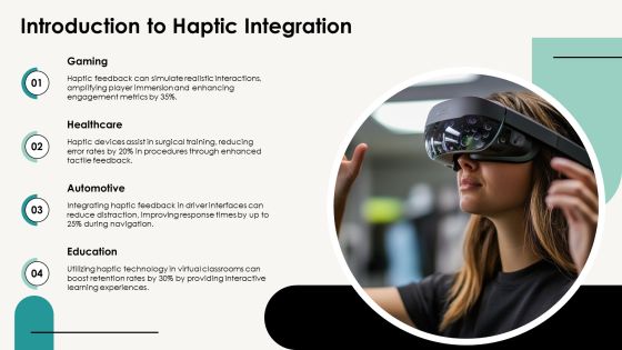 Exploring The Future Of Haptic Integration PPT Presentation AT Slide03