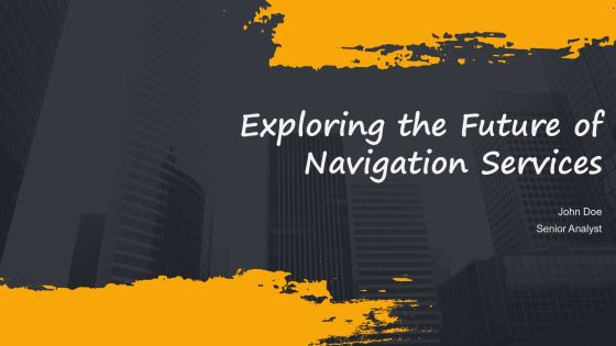 Exploring The Future Of Navigation Services PPT Sample AT