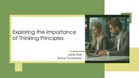 Exploring The Importance Of Thinking Principles PPT Demonstration AT