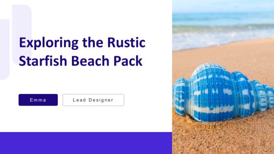 Exploring The Rustic Starfish Beach Pack PPT Example AT