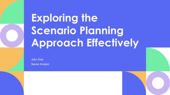 Exploring The Scenario Planning Approach Effectively PPT Example AT