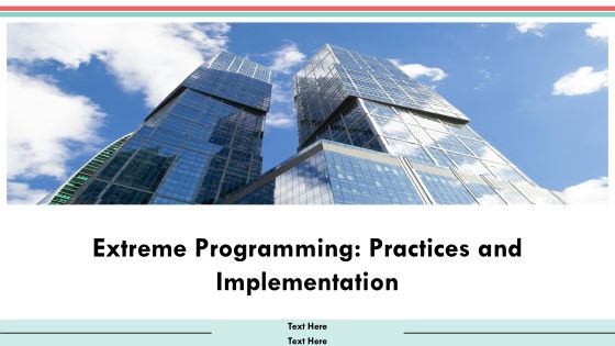 Extreme Programming Practices And Implementation PPT Guidelines AT
