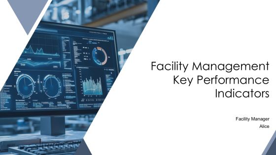 Facility Management Key Performance Indicators PPT Example AT