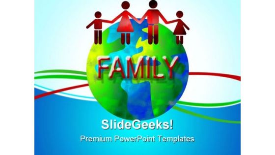 Family World Global PowerPoint Templates And PowerPoint Backgrounds 0511