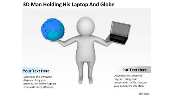 Famous Business People 3d Man Holding His Laptop And Globe PowerPoint Slides