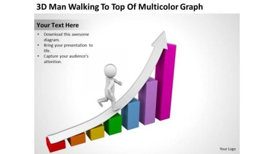 Famous Business People 3d Man Walking To Top Of Multicolor Graph PowerPoint Slides