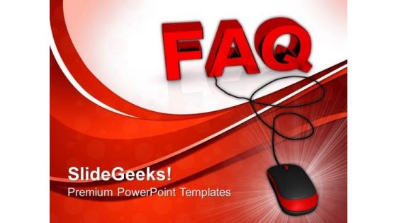 Faq With Computer Mouse PowerPoint Templates And PowerPoint Themes 0912