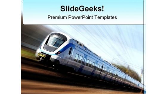 Fast Train Travel PowerPoint Themes And PowerPoint Slides 0511