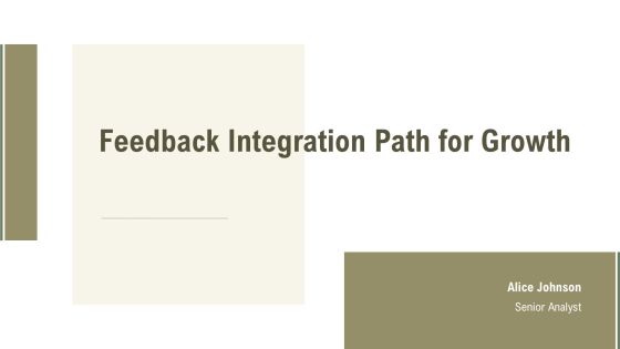 Feedback Integration Path For Growth PPT Sample AT