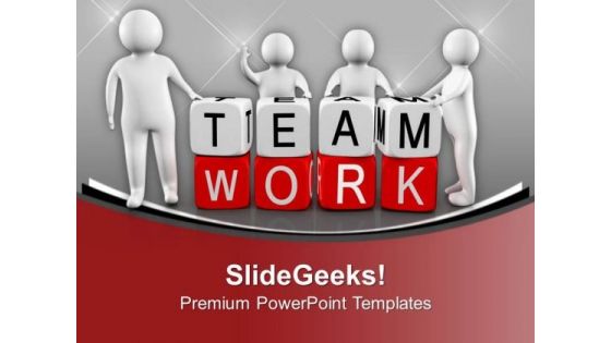 Feel Proud On Teamwork PowerPoint Templates Ppt Backgrounds For Slides 0613