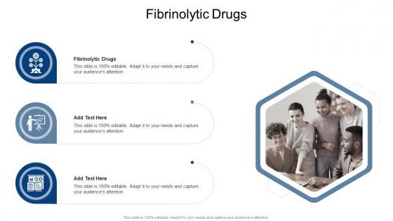 Fibrinolytic Drugs In Powerpoint And Google Slides Cpb