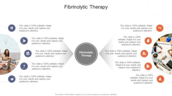 Fibrinolytic Therapy In Powerpoint And Google Slides Cpb