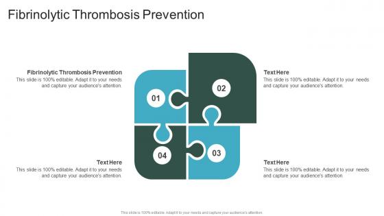 Fibrinolytic Thrombosis Prevention In Powerpoint And Google Slides Cpb