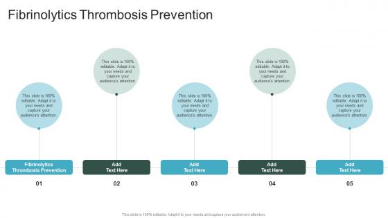 Fibrinolytics Thrombosis Prevention In Powerpoint And Google Slides Cpb Fibrinolytics Thrombosis Prevention In Powerpoint And Google Slides Cpb
