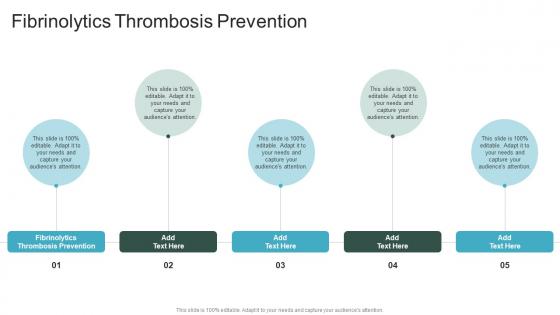 Fibrinolytics Thrombosis Prevention In Powerpoint And Google Slides Cpb