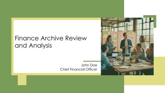 Finance Archive Review And Analysis PPT Template AT