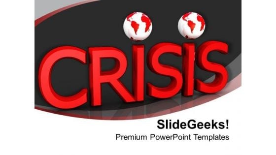 Financial Crisis Business PowerPoint Templates Ppt Backgrounds For Slides 1212 Financial Crisis Business PowerPoint Templates Ppt Backgrounds For Slides 1212