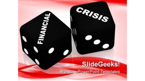 Financial Crisis Business PowerPoint Themes And PowerPoint Slides 0211