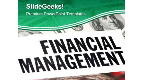 Financial Management Finance PowerPoint Templates And PowerPoint Backgrounds 0511