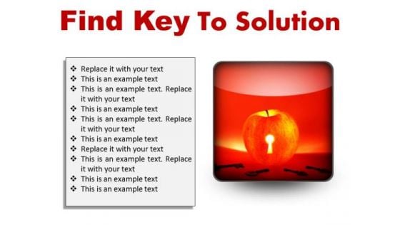 Find Key To Solution Business PowerPoint Presentation Slides S