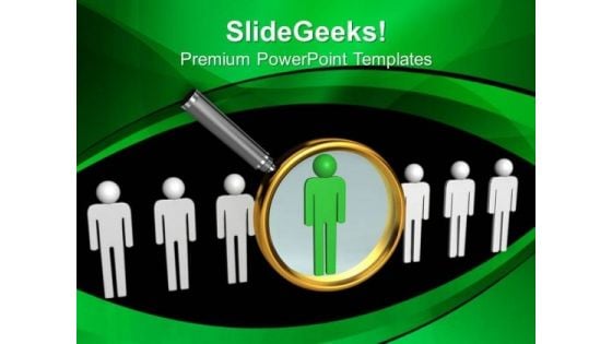 Find Right Person For Business PowerPoint Templates Ppt Backgrounds For Slides 0613