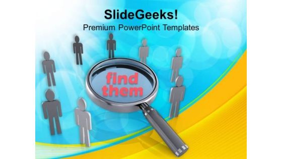 Find The Right Man Power PowerPoint Templates Ppt Backgrounds For Slides 0413