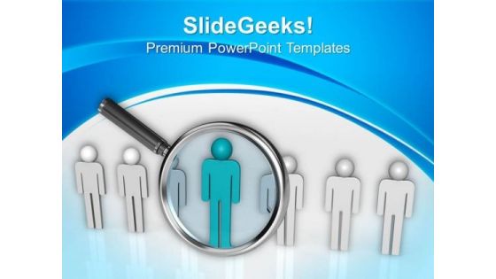 Find The Right Person For Job PowerPoint Templates Ppt Backgrounds For Slides 0613