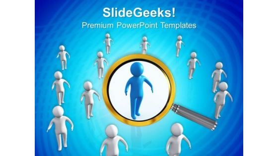 Find The Right Person PowerPoint Templates Ppt Backgrounds For Slides 0413