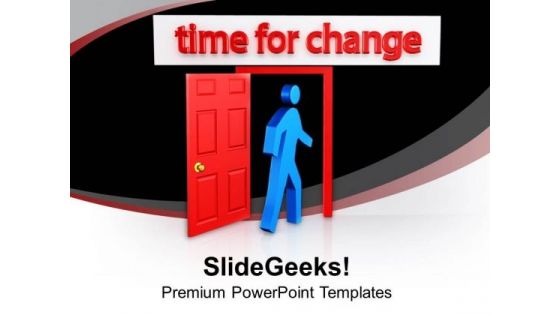 Find The Right Time To Change PowerPoint Templates Ppt Backgrounds For Slides 0613