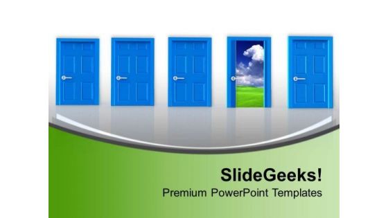 Find The Suitable Door Of Sucess PowerPoint Templates Ppt Backgrounds For Slides 0513