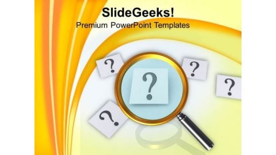 Finding Answer To Question Magnifying PowerPoint Templates Ppt Backgrounds For Slides 0413