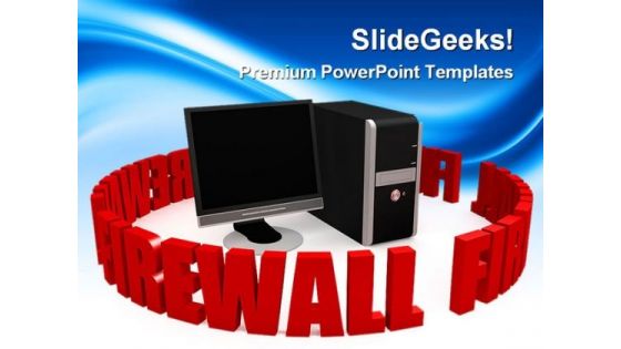 Firewall With Black Screen Computer PowerPoint Templates And PowerPoint Backgrounds 0311