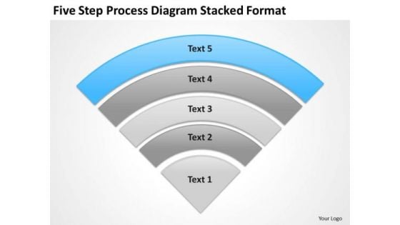 Five Step Process Diagram Stacked Format Ppt Business Plan PowerPoint Templates