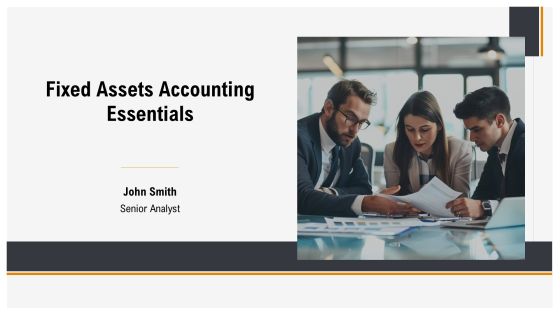 Fixed Assets Accounting Essentials PPT Sample AT