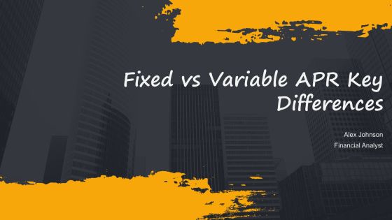 Fixed Vs Variable Apr Key Differences PPT Graphics AT