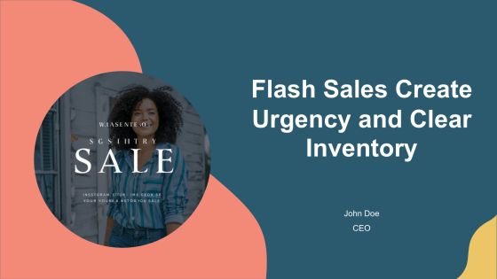 Flash Sales Create Urgency And Clear Inventory PPT Example AT