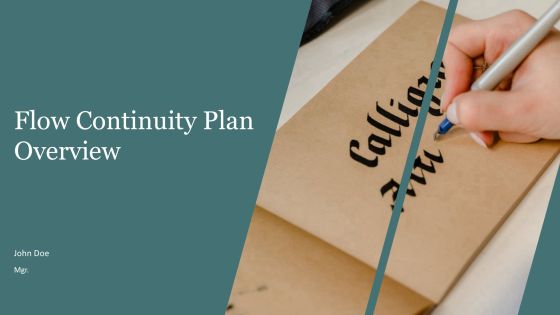 Flow Continuity Plan Overview PPT Example AT