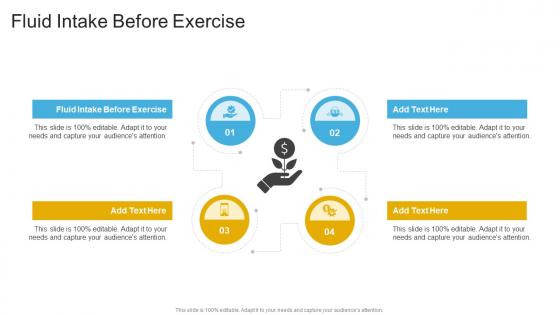 Fluid Intake Before Exercise In Powerpoint And Google Slides Cpb