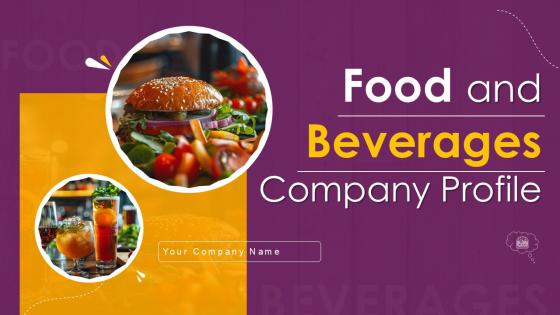 Food And Beverages Company Profile Ppt Presentation CP CD V