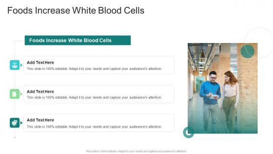 Foods Increase White Blood Cells In Powerpoint And Google Slides Cpb