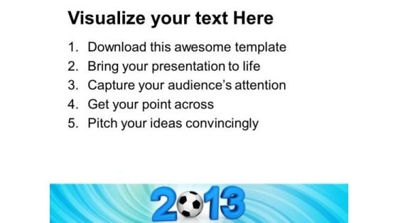 Football 2013 Competition PowerPoint Templates Ppt Backgrounds For Slides 1112