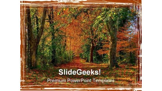 Forest Path Nature PowerPoint Templates And PowerPoint Backgrounds 0311