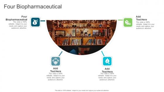Four Biopharmaceutical In Powerpoint And Google Slides Cpb Four Biopharmaceutical In Powerpoint And Google Slides Cpb