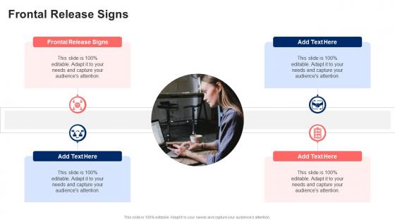 Frontal Release Signs In Powerpoint And Google Slides Cpb